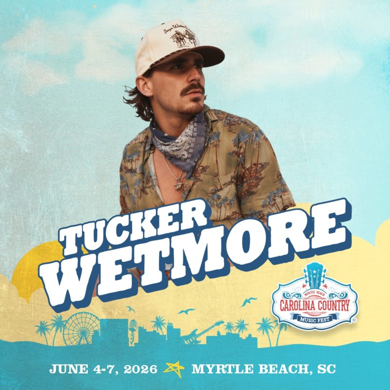 Tucker Wetmore Is Coming to CCMF 2026!