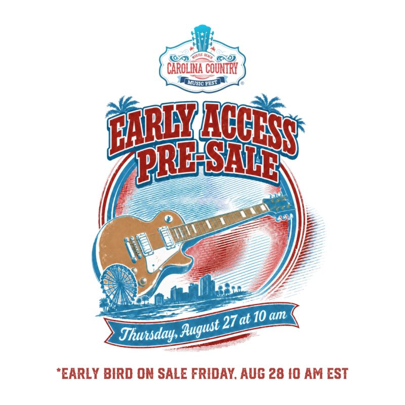 Early Access Pre-sale Starts Thursday, Aug 27